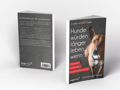 Buch_Ziegler_Hunde_wuerden_laenger_leben wenn | Dr.Jutta Ziegler